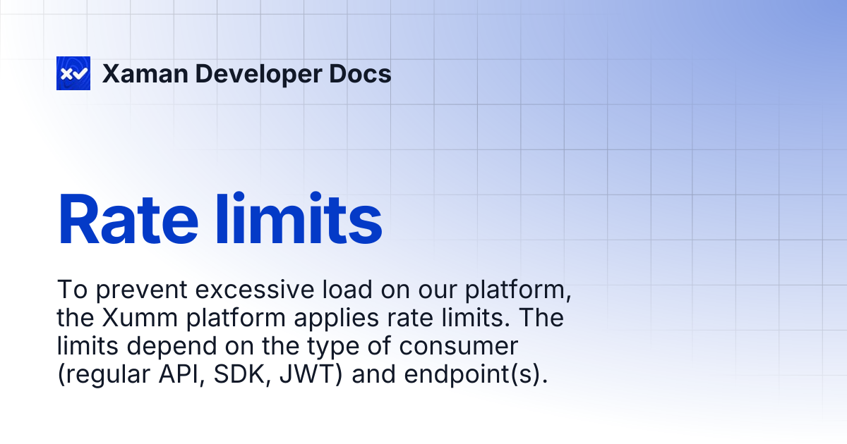 Rate limits | Xaman Developer Docs